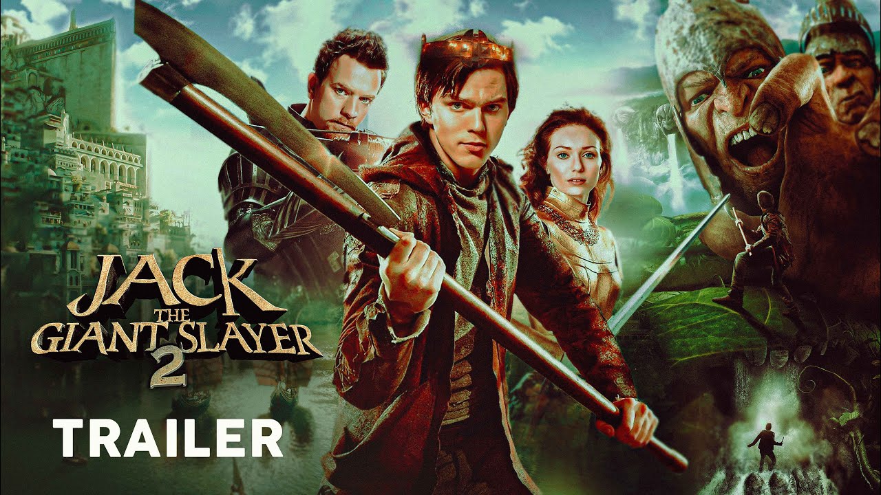 Jack the Giant Slayer 2 official trailer poster featuring Nicholas Hoult as Jack holding a giant weapon, with Ewan McGregor, Eleanor Tomlinson, and massive roaring giants in an epic fantasy scene