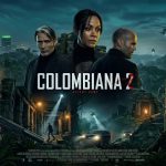 Official cinematic poster for Colombiana 2: Silent Hunt starring Zoe Saldana, Jason Statham, and Mads Mikkelsen in 16:9 aspect ratio.