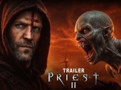 Priest II official trailer poster featuring Paul Bettany as the hooded Priest with a red cross on his forehead facing a ferocious screaming vampire in a fiery apocalyptic background